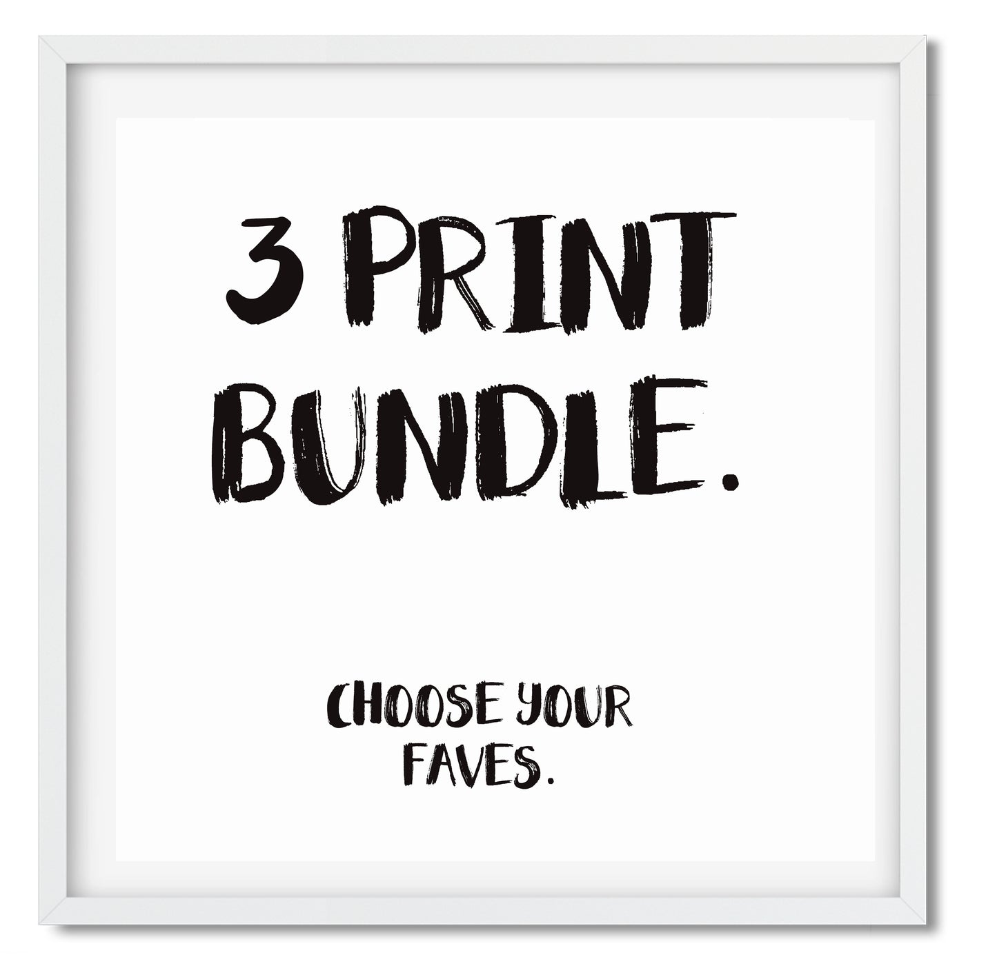 Three Print Bundle