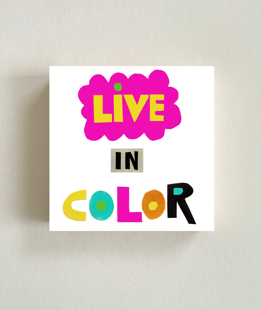 Live in Color Wood Block
